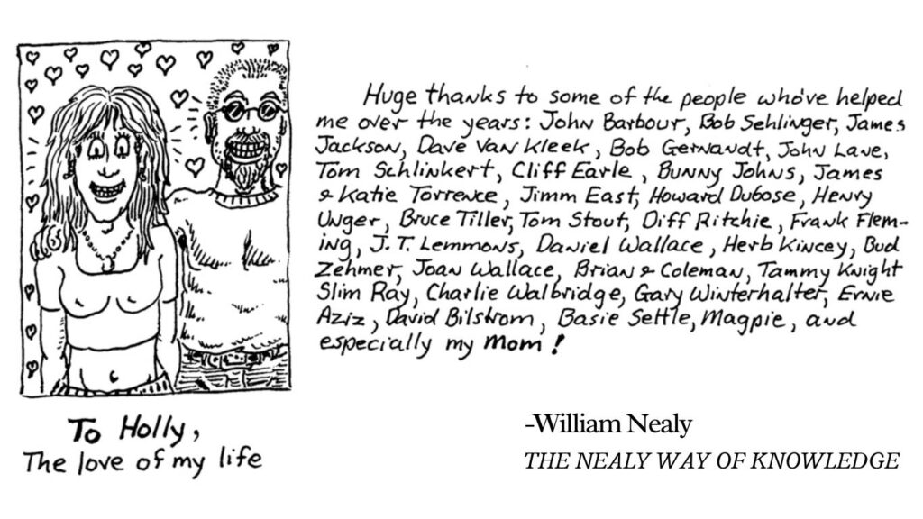 Dedication and Thank yous from William Nealy in the book, The Nealy Way of Knowledge.